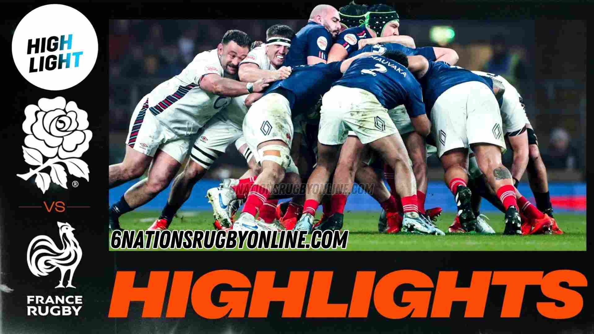 England Vs France Highlights Rd 2 Six Nations